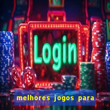 melhores jogos para android de todos os tempos